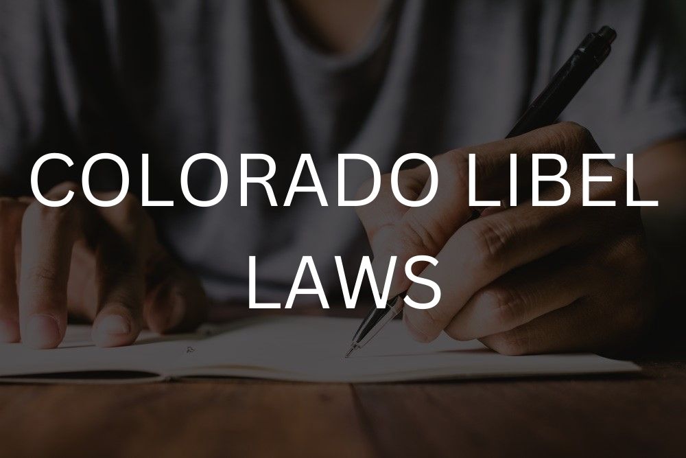 Colorado libel laws
